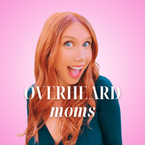 Overheard Moms UGC Creator